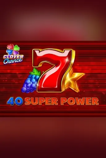 40 Super Power