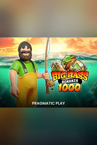 Big Bass Bonanza 1000