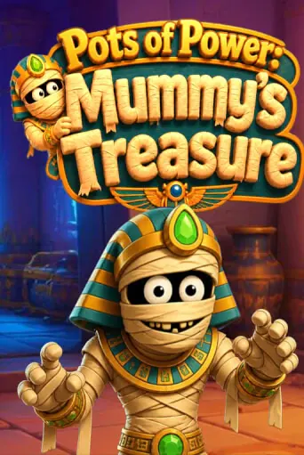 Pots of Power: Mummy’s Treasure