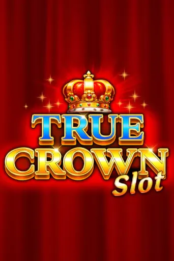 True Crown Slot