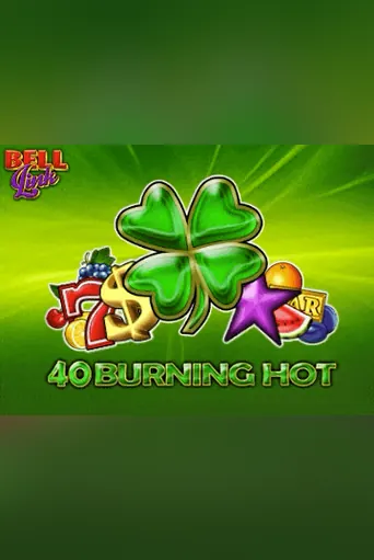 40 Burning Hot Bell Link
